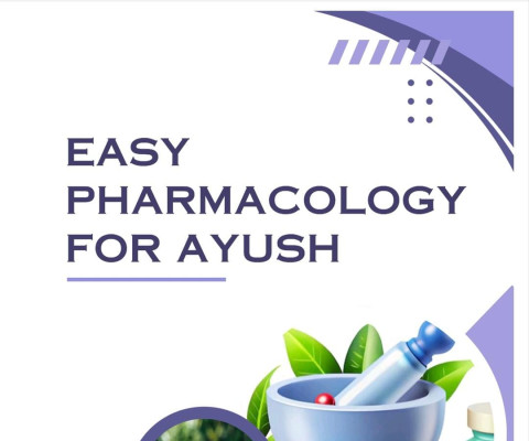 Book published by Dr.Sachin Rohane Title-Easy Pharmacology for Ayush