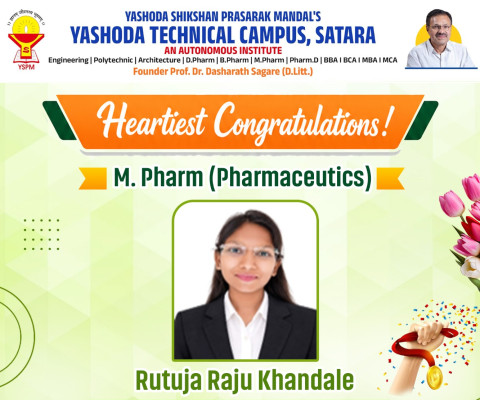 Heartiest congratulations to Rutujā Raju Khandale, M. Pharm (Pharmaceutics) student of Yashoda Technical Campus, Satara, on her successful selection at DelNova Healthcare Pvt. Ltd., Thane, in the F&D Department.